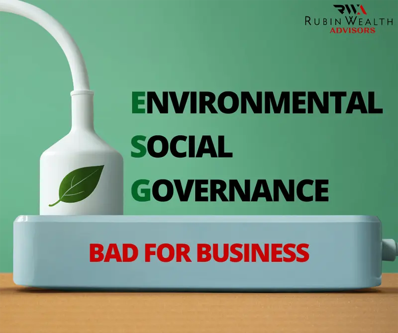 ESG Bad for Business
