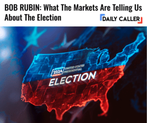 What The Markets Are Telling Us About The Election