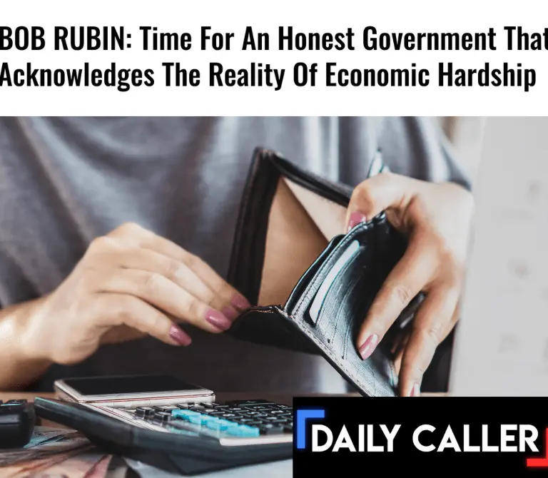 Time For An Honest Government That Acknowledges The Reality Of Economic Hardship