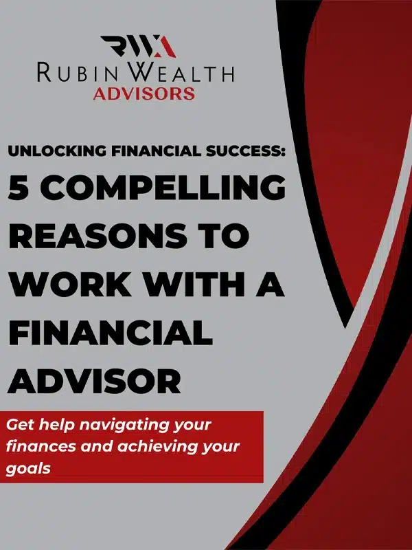 5 compelling reasons to work with a financial advisor