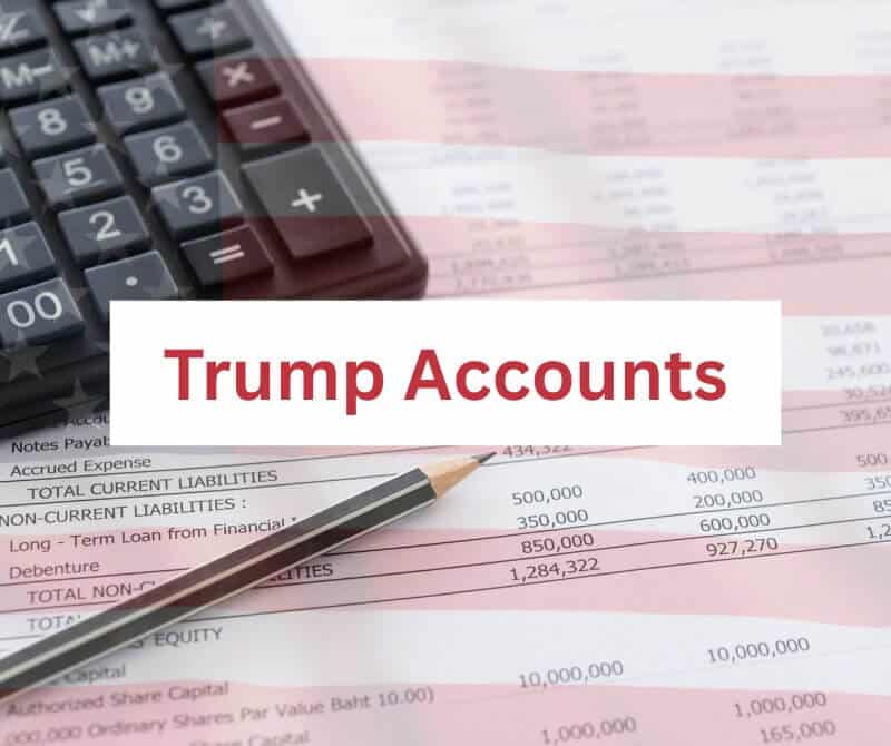 Trump Accounts A New Way to Build Generational Wealth